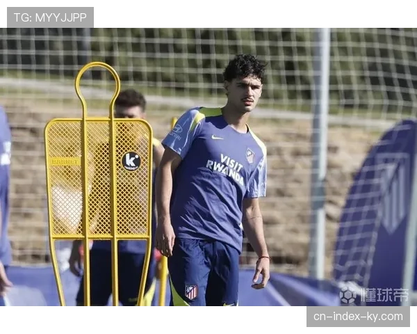 马竞莫利纳伤愈回归右路，西蒙尼防线选择更加丰富